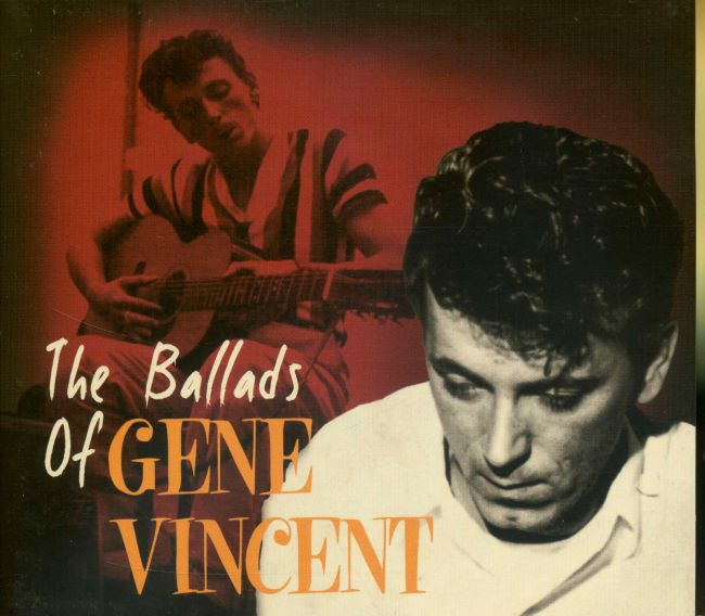 Vincent ,Gene - The Ballads Of Gene